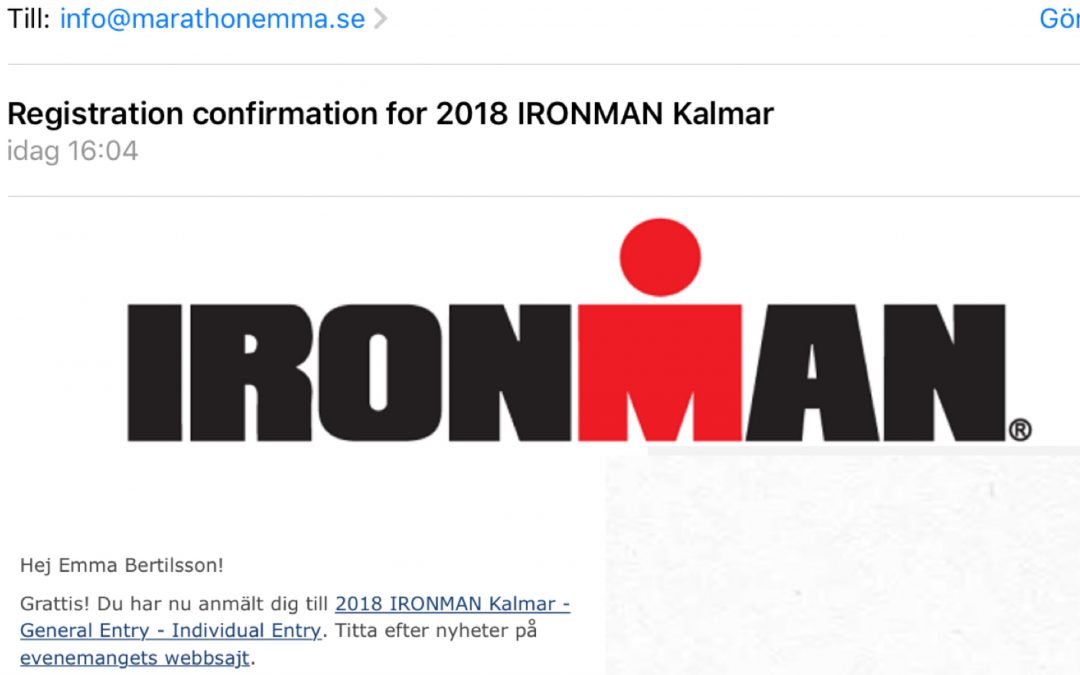Mitt livs utmaning, Ironman Kalmar 2018!